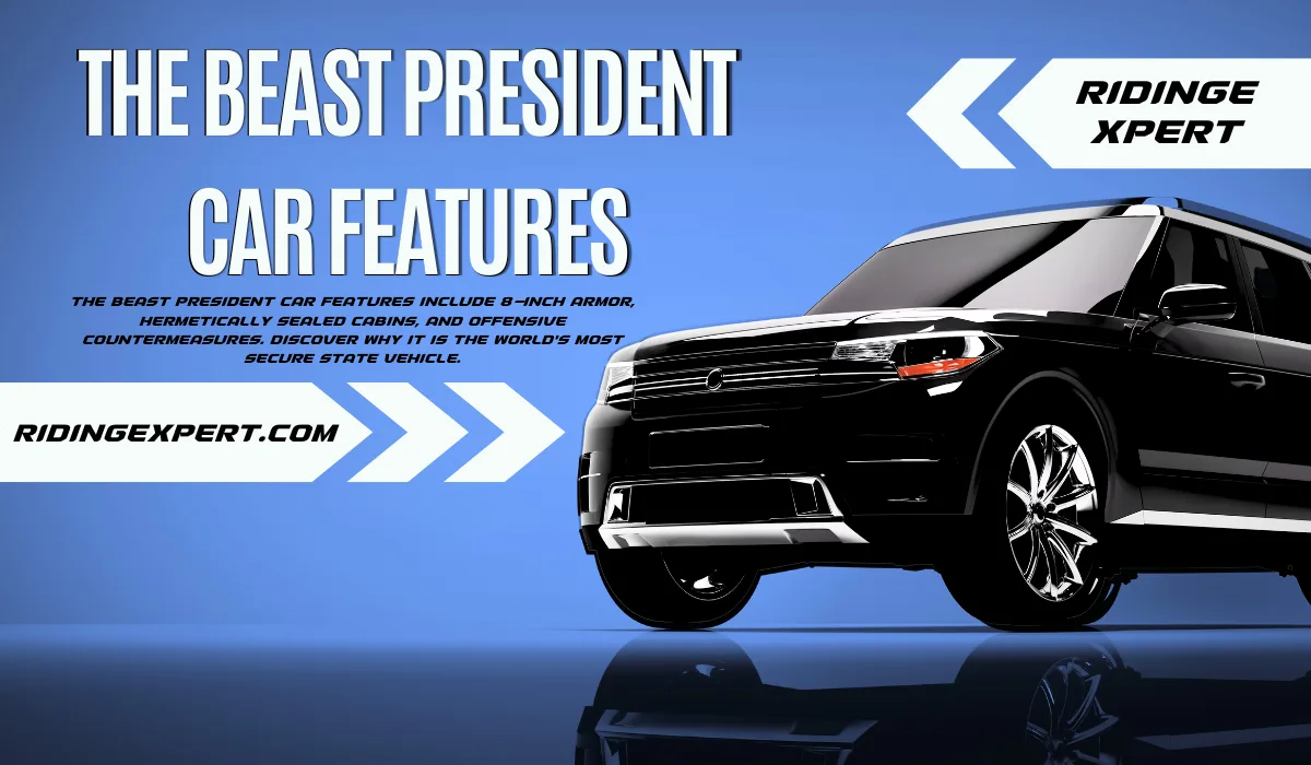 The Beast President Car Features: Complete Security Breakdown